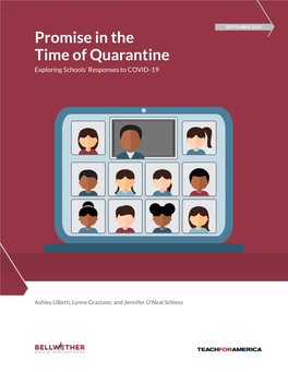 Promise in the Time of Quarantine Exploring Schools’ Responses to COVID-19