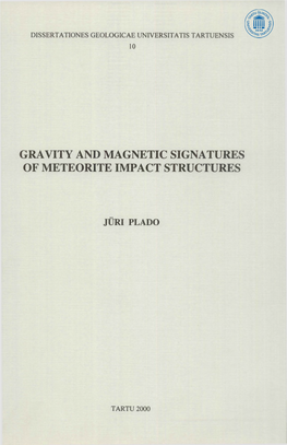 Gravity and Magnetic Signatures of Meteorite Impact Structures