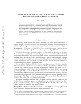 Arxiv:2012.12587V3 [Math.GT] 19 Apr 2021 Weaken Problem 1.1 to Ask Which Homology Spheres Bound Rational Homology Balls