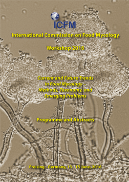 International Commission on Food Mycology Workshop 2016