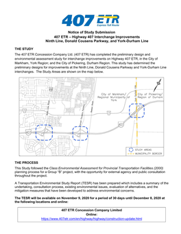 Notice of Study Submission 407 ETR – Highway 407 Interchange Improvements Ninth Line, Donald Cousens Parkway, and York-Durham Line