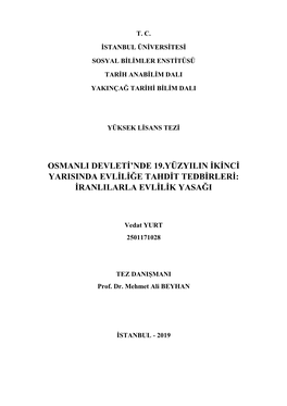 Osmanli Devleti'nde 19.Yüzyilin Ikinci Yarisinda Evliliğe Tahdit Tedbirleri: Iranlilarla Evlilik Yasaği