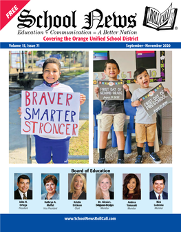 Covering the Orange Unified School District Volume 15, Issue 71 September­—November 2020