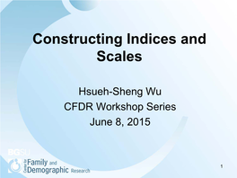 Constructing Indices and Scales