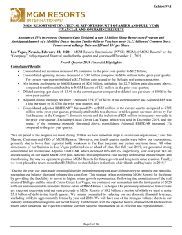 Exhibit 99.1 MGM RESORTS INTERNATIONAL REPORTS FOURTH QUARTER and FULL YEAR FINANCIAL and OPERATING RESULTS Announces 15% Incr