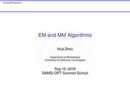 EM and MM Algorithms