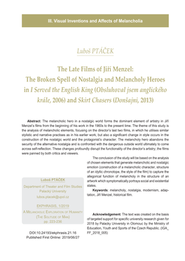 The Late Films of Jiří Menzel: the Broken Spell of Nostalgia and Melancholy Heroes in 223 I Served the Englishiii