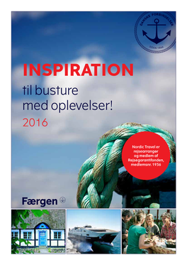 INSPIRATION Til Busture Med Oplevelser! 2016