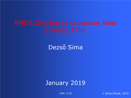 AMD's Zen-Based Processor Lines (Family 17H)