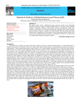 Statistical Analysis of Industrial Processed Cheese Puffs Osabuohien-Irabor Osarumwense Mathematics/Statistics Department, Ambrose Alli University, Ekpoma, Nigeria