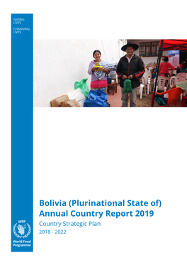 Bolivia (Plurinational State Of) Annual Country Report 2019 Country Strategic Plan 2018 - 2022 Table of Contents