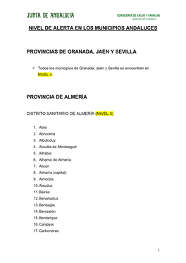 Nivel De Alerta En Los Municipios Andaluces Provincias De Granada, Jaén Y Sevilla