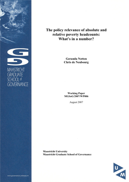 The Policy Relevance of Absolute and Relative Poverty Headcounts: What’S in a Number?