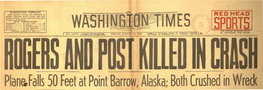 Plane.Falls 50 Feet at Point Barrow, Alaska; Both Crushed in Wreck COL -LINDBERGH MAY F LY to NORTH to RETURN BODIES to U