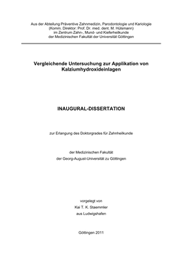 Vergleichende Untersuchung Zur Applikation Von Kalziumhydroxideinlagen