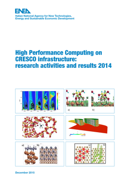 High Performance Computing on CRESCO Infrastructure: Research Activities and Results 2014