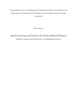 Sprachvertonung Und Gestik in Den Werken Richard Wagners Einflüsse Zeitgenössischer Rezitations- Und Deklamationspraxis