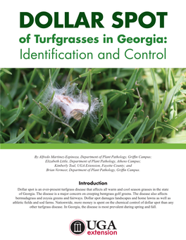 DOLLAR SPOT of Turfgrasses in Georgia: Identification and Control