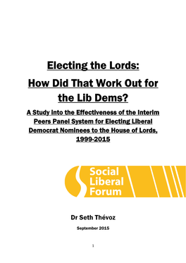 Electing the Lords: How Did That Work out for the Lib Dems?