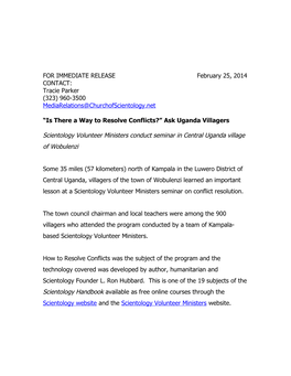 FOR IMMEDIATE RELEASE February 25, 2014 CONTACT: Tracie Parker (323) 960-3500 Mediarelations@Churchofscientology.Net