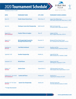 2020Tournament Schedule*