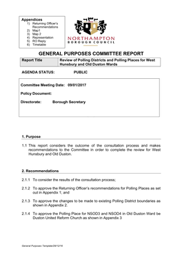 GENERAL PURPOSES COMMITTEE REPORT Report Title Review of Polling Districts and Polling Places for West Hunsbury and Old Duston Wards
