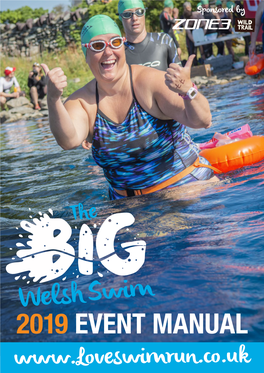 2019 Event Manual the Big Welsh Swim 2019 Event Manual