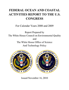 Federal Ocean and Coastal Activities Report to the US Congress