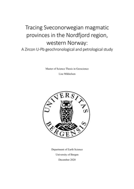 Tracing Sveconorwegian Magmatic Provinces in the Nordfjord Region, Western Norway: a Zircon U-Pb Geochronological and Petrological Study