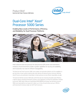 Dual-Core Intel® Xeon® Processor 5000 Series