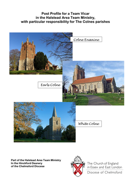 Post Profile for a Team Vicar in the Halstead Area Team Ministry, with Particular Responsibility for the Colnes Parishes