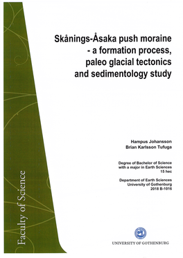 4.4 Genesis of the Skånings-Åsaka Push Moraine