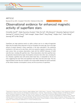 Observational Evidence for Enhanced Magnetic Activity of Superflare Stars