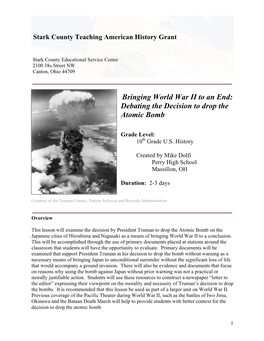 Bringing World War II to an End: Debating the Decision to Drop the Atomic Bomb