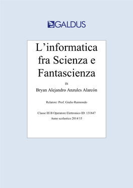 L'informatica Fra Scienza E Fantascienza