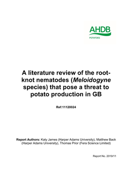A Literature Review of the Root- Knot Nematodes (Meloidogyne Species) That Pose a Threat to Potato Production in GB
