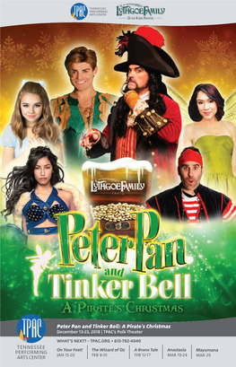Peter Pan and Tinker Bell: a Pirate's Christmas December 13-23, 2018 | TPAC’S Polk Theater