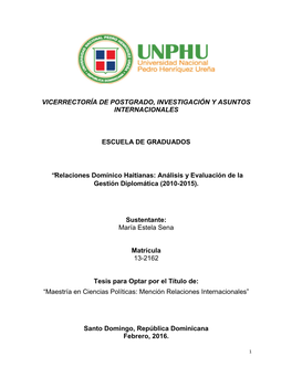 Relaciones Domínico Haitianas: Análisis Y Evaluación De La Gestión Diplomática (2010-2015)