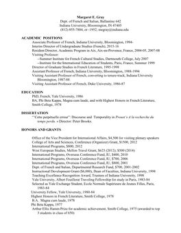 Margaret E. Gray Dept. of French and Italian, Ballantine 642 Indiana University, Bloomington, in 47405 (812) 855-7884, Or -1952; Megray@Indiana.Edu