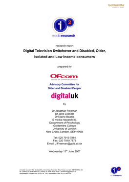 Digital Television Switchover and Disabled, Older, Isolated and Low Income Consumers