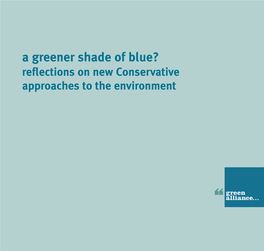 A Greener Shade of Blue? Reflections on New Conservative Approaches to the Environment S3518