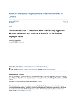 The Aftereffects of TC Heartland: How to Effectively Approach Motions to Dismiss and Motions to Transfer on the Basis of Improper Venue