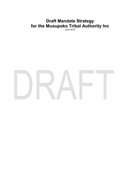 Draft Mandate Strategy for the Muaupoko Tribal Authority Inc June 2012