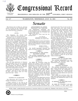 Congressional Record United States Th of America PROCEEDINGS and DEBATES of the 107 CONGRESS, FIRST SESSION