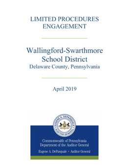 Wallingford-Swarthmore School District Delaware County, Pennsylvania ______