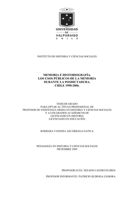 Memoria E Historiografía. Los Usos Públicos De La Memoria Durante La Posdictadura