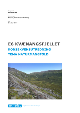 E6 Kvænangsfjellet Konsekvensutredning Tema Naturmangfold