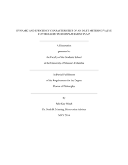 Dynamic and Efficiency Characteristics of an Inlet Metering Valve Controlled Fixed Displacement Pump