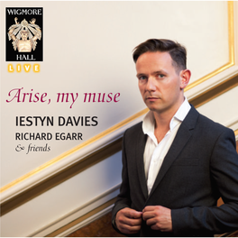 Arise, My Muse IESTYN DAVIES RICHARD EGARR & Friends CD Booklet RPM.Qxd 16/12/2013 11:53 Page 2