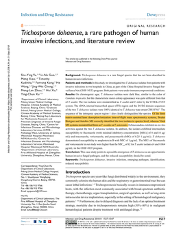 Trichosporon Dohaense, a Rare Pathogen of Human Invasive Infections, and Literature Review